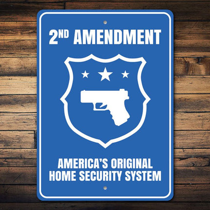 America's Original Home Security System Sign