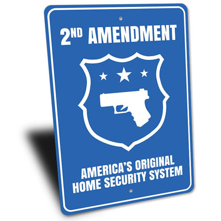 America's Original Home Security System Sign