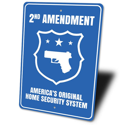 America's Original Home Security System Sign