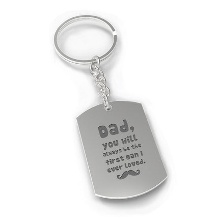 Dad First Man I Ever Loved Key Chain Father's Day