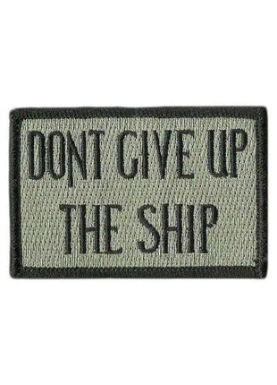 Don't Give Up The Ship Patches 3x2".