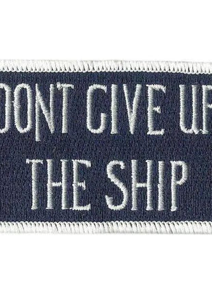 BuckUp Tactical Morale Patch Hook Dont Give Up The Ship 3x2".