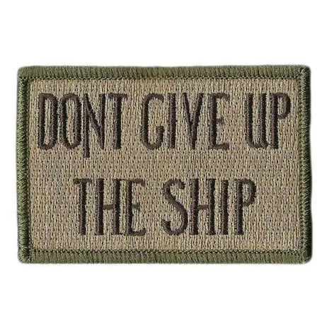 BuckUp Tactical Morale Patch Hook Dont Give Up The Ship 3x2".