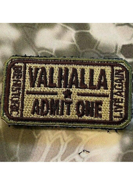 Valhalla Admit One Velcro Morale Funny Patches 2".