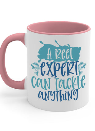 a reel expert can tackle anything 226#- fishing-Mug / Coffee Cup