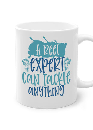 a reel expert can tackle anything 226#- fishing-Mug / Coffee Cup