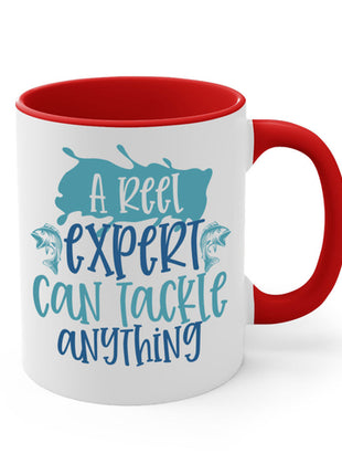 a reel expert can tackle anything 226#- fishing-Mug / Coffee Cup