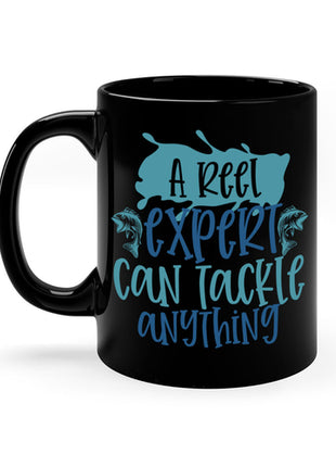 a reel expert can tackle anything 226#- fishing-Mug / Coffee Cup