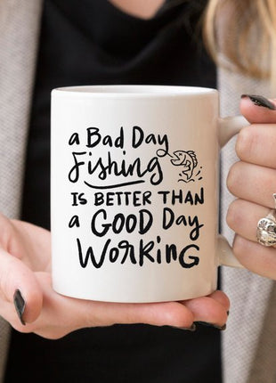 Coffee Mug, A Bad Day Fishing, Funny, Humor,