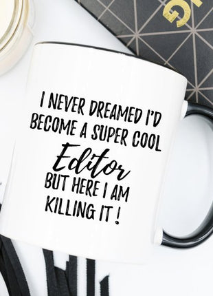 Editor Mug, Editor Gift, Gift For Editor, Editing