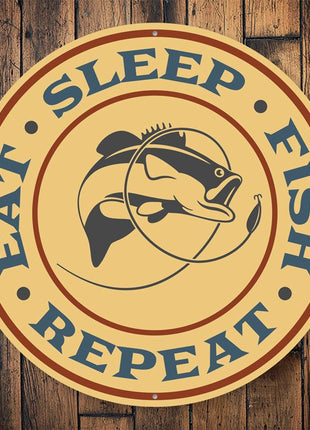 Eat Sleep Fish Repeat Fishing Sign