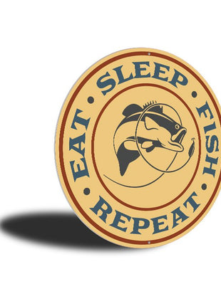 Eat Sleep Fish Repeat Fishing Sign