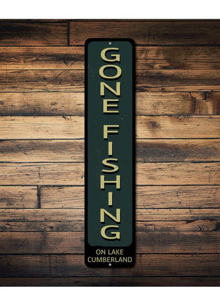 Gone Fishing Vertical Sign