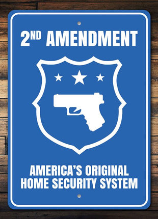America's Original Home Security System Sign