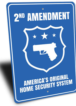 America's Original Home Security System Sign