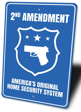 America's Original Home Security System Sign