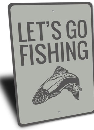 Let's Go Fishing Sign