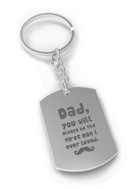 Dad First Man I Ever Loved Key Chain Father's Day