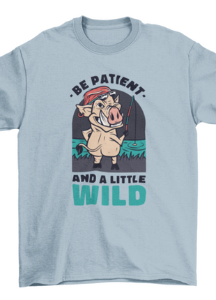 Wild boar animal fishing cartoon w/ quote "Be patient and a little