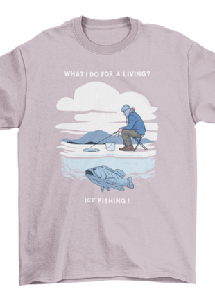 Ice fishing t-shirt