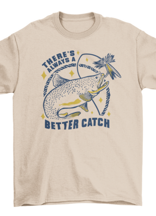 Fishing catch quote t-shirt